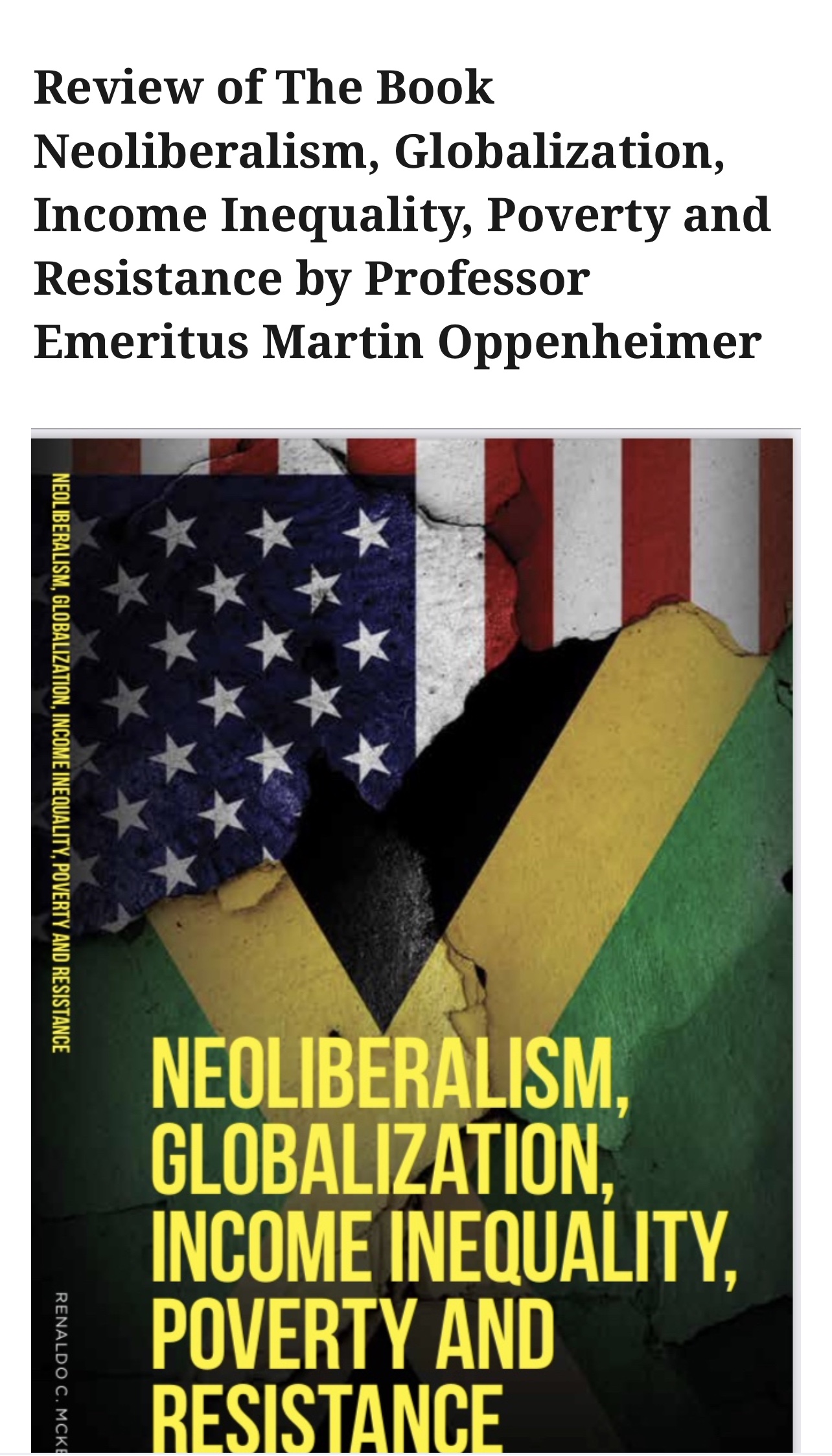 Review of The Book Neoliberalism, Globalization, Income Inequality, Poverty and Resistance by Professor Emeritus Martin Oppenheimer