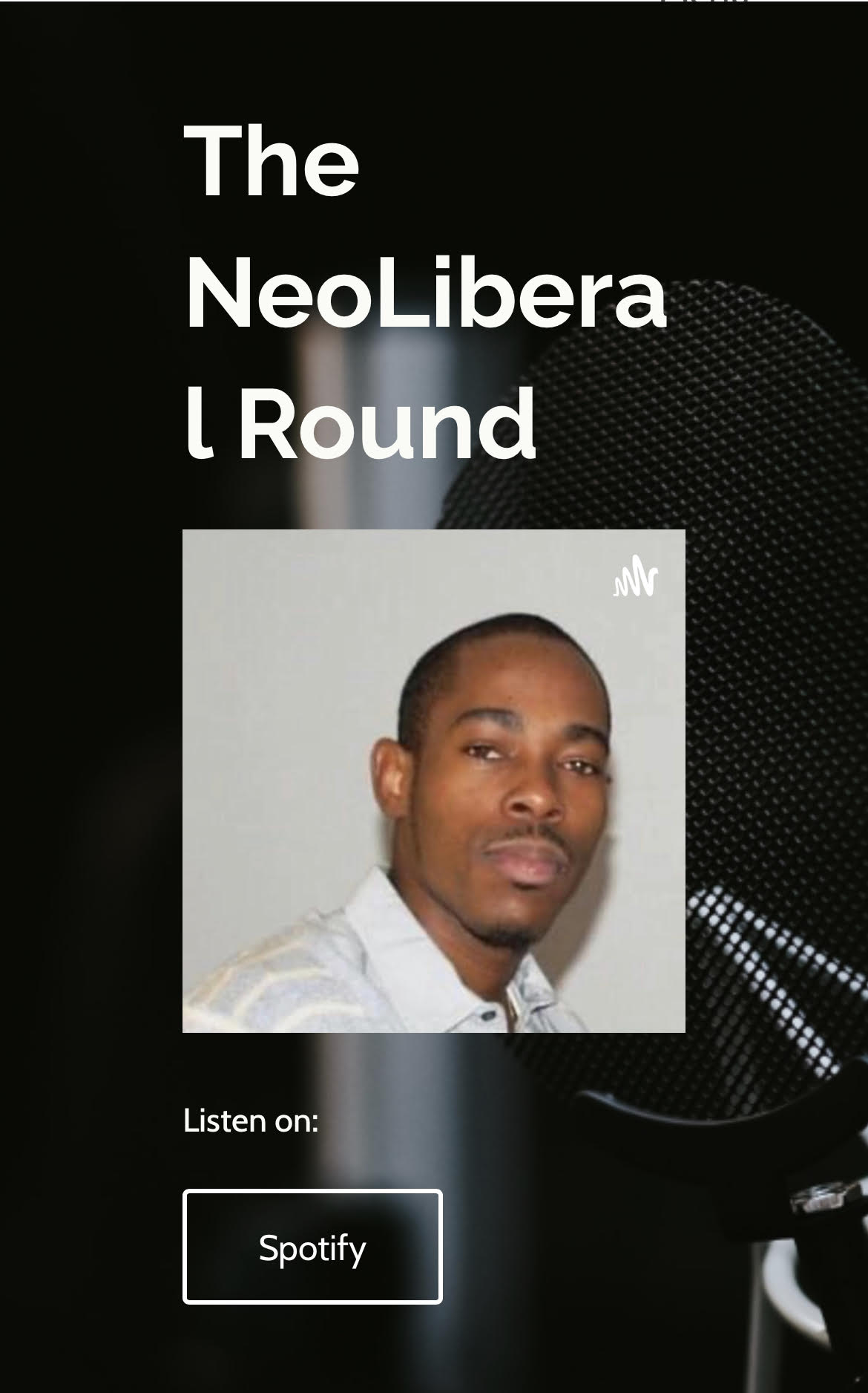 The NeoLiberal Round Show is Now Streaming On your Podcast — Check out our Trailer