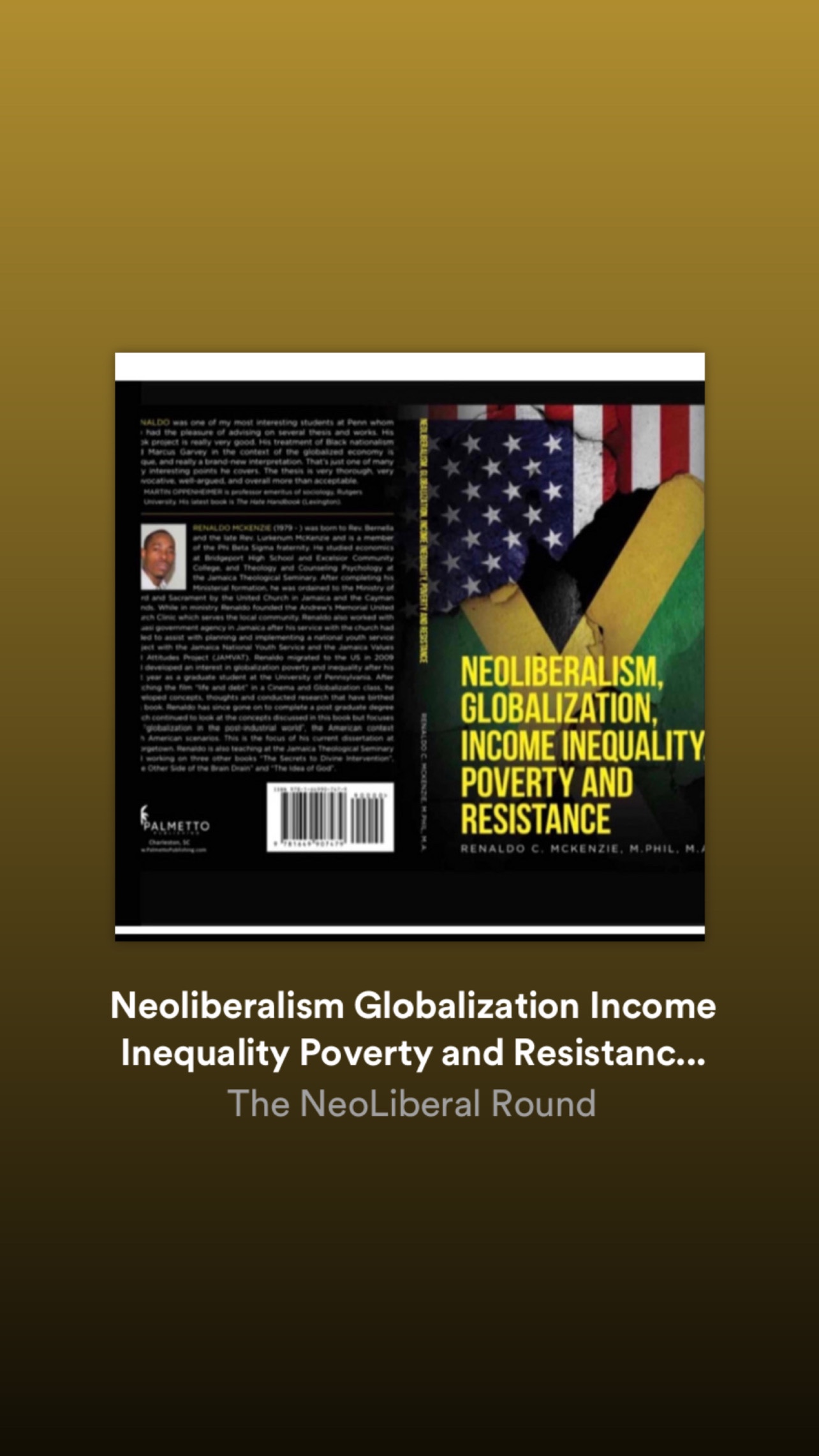 The NeoLiberal Round Latest Podcast Episode 4: Neoliberalism, Globalization, Income Inequality, Poverty and Resistance