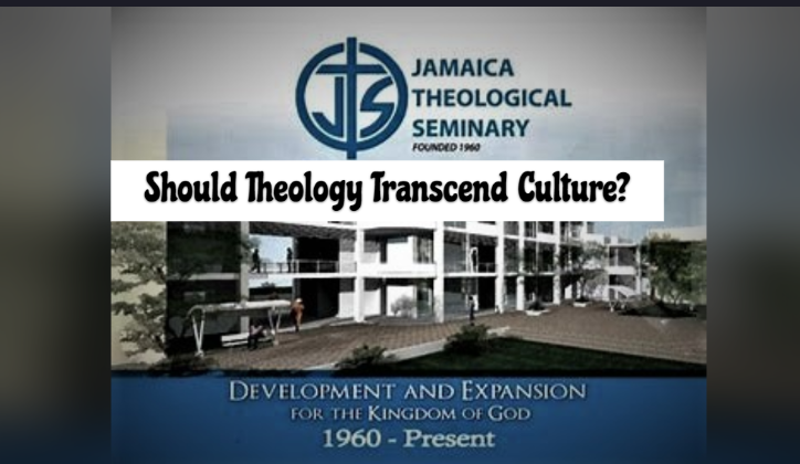 A Critical Examination of Theology and Culture in Caribbean Perspective