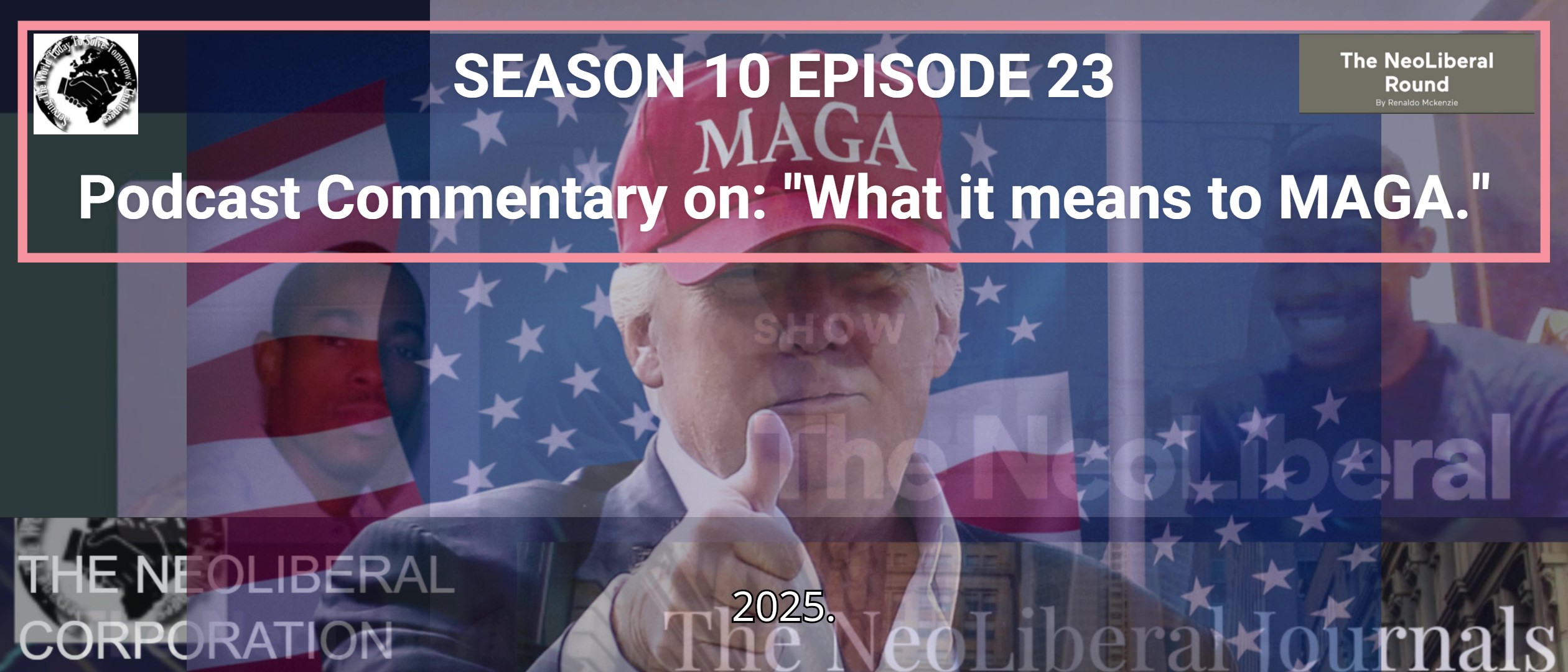 Why Trump Won: MAGA, Project 2025, and the Transformation of America