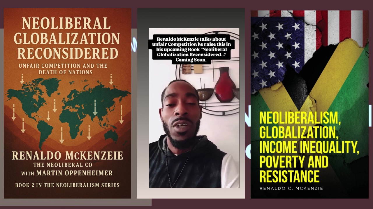 On A Quick Note: Neoliberal Globalization Reconsidered – Unfair Competition