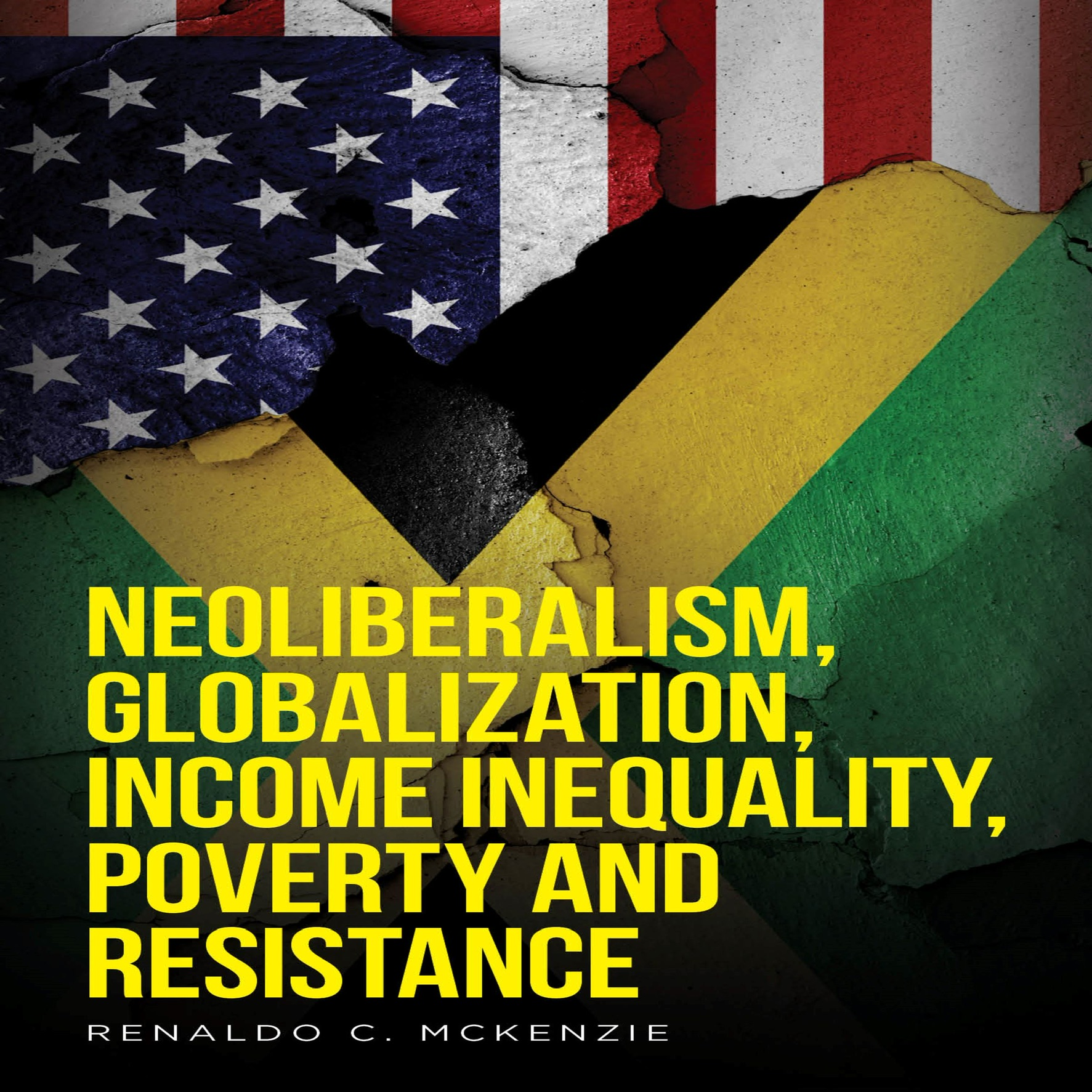 Neoliberalism, Globalization, Income Inequality, Poverty And Resistance ...